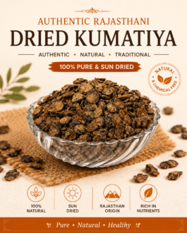 Rajasthani Dried Kumatiya