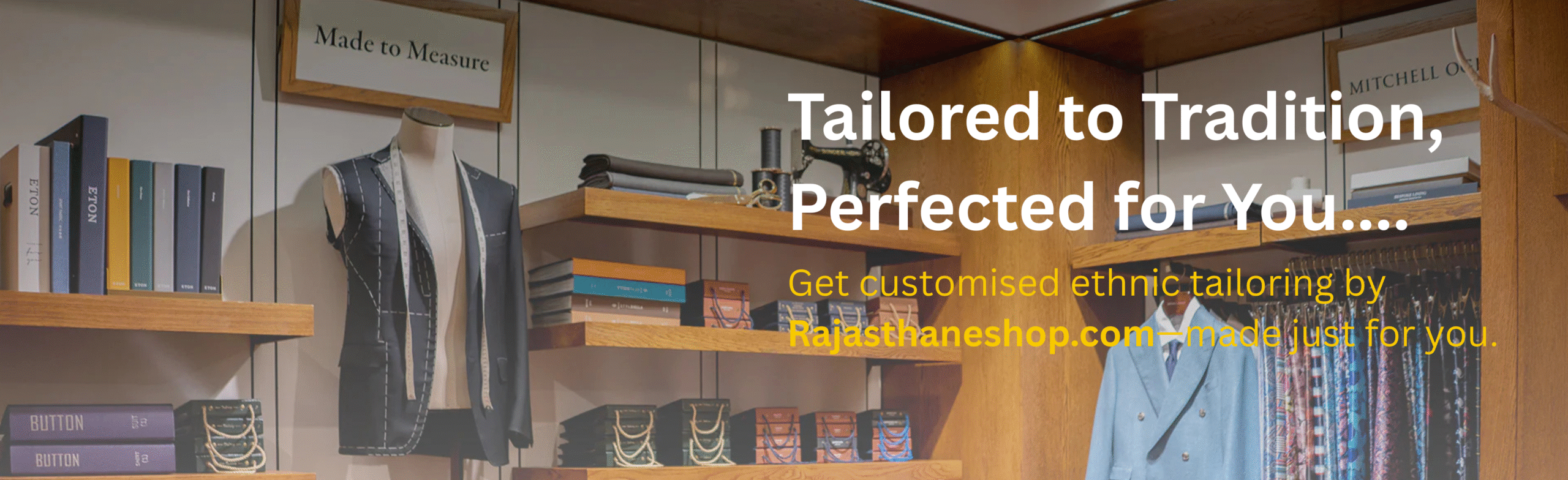 Custom Tailoring by RajasthanEshop.com